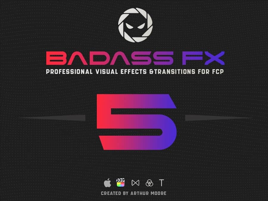 Arthur Moore – BadAss Fx 5 Full Pack