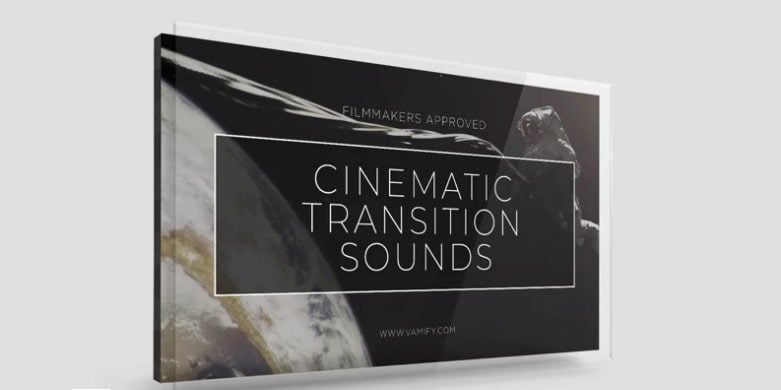 Cinematic Transition Sounds – VAMIFY