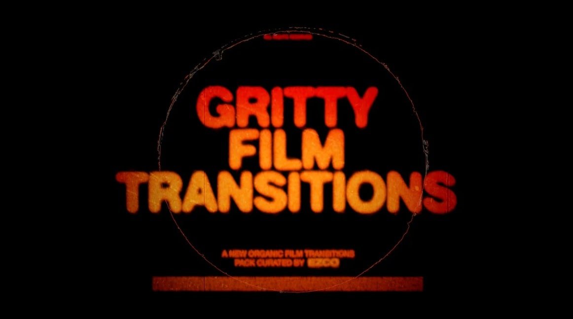 Happy Editing – Gritty Film Transitions – Pro 4K